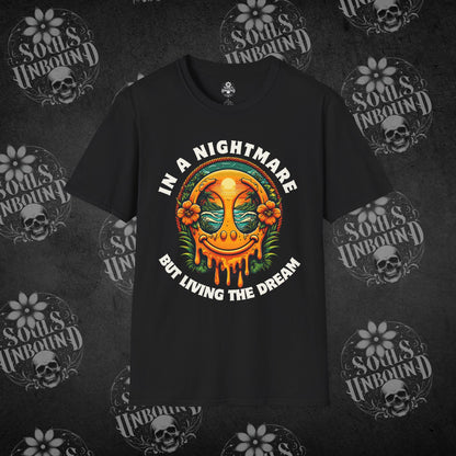 Living The Dream - Front Design T-Shirt